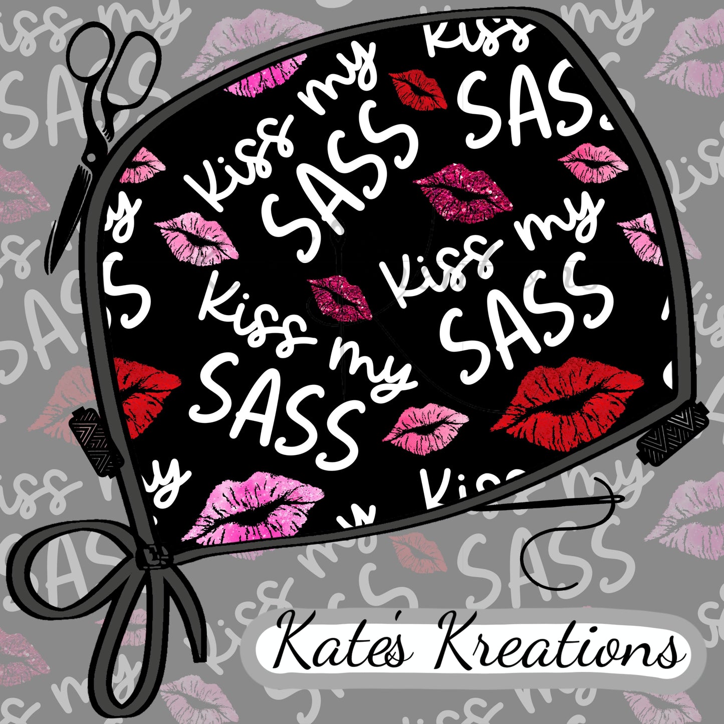 Kiss My Sass
