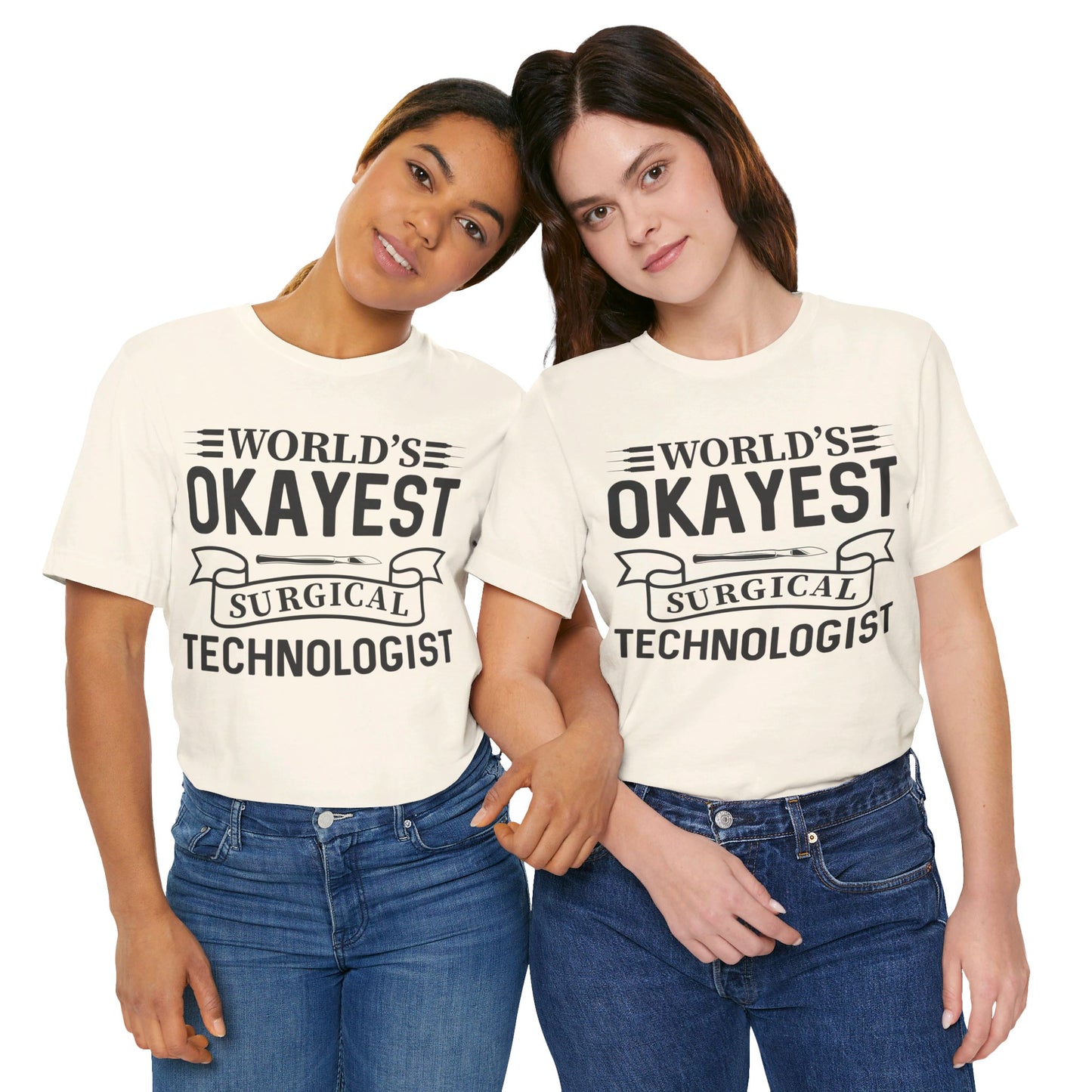 Unisex Jersey Short Sleeve Tee- Worlds Okayest Surgical Tech