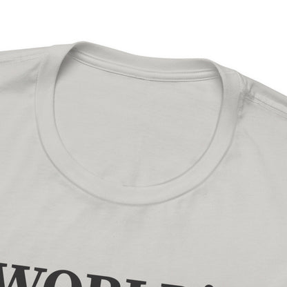 Unisex Jersey Short Sleeve Tee- Worlds Okayest Surgical Tech