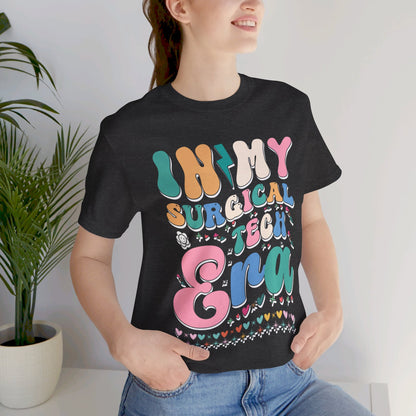 Unisex Jersey Short Sleeve Tee- In My Surgical Tech Era