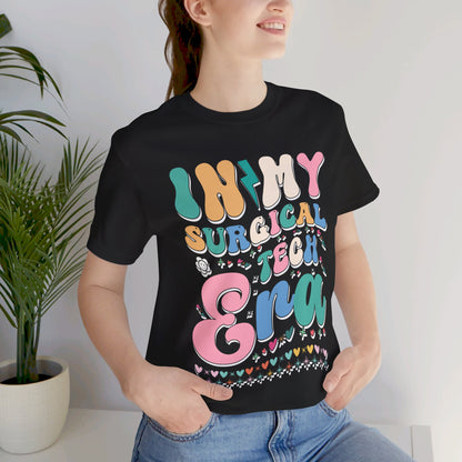 Unisex Jersey Short Sleeve Tee- In My Surgical Tech Era