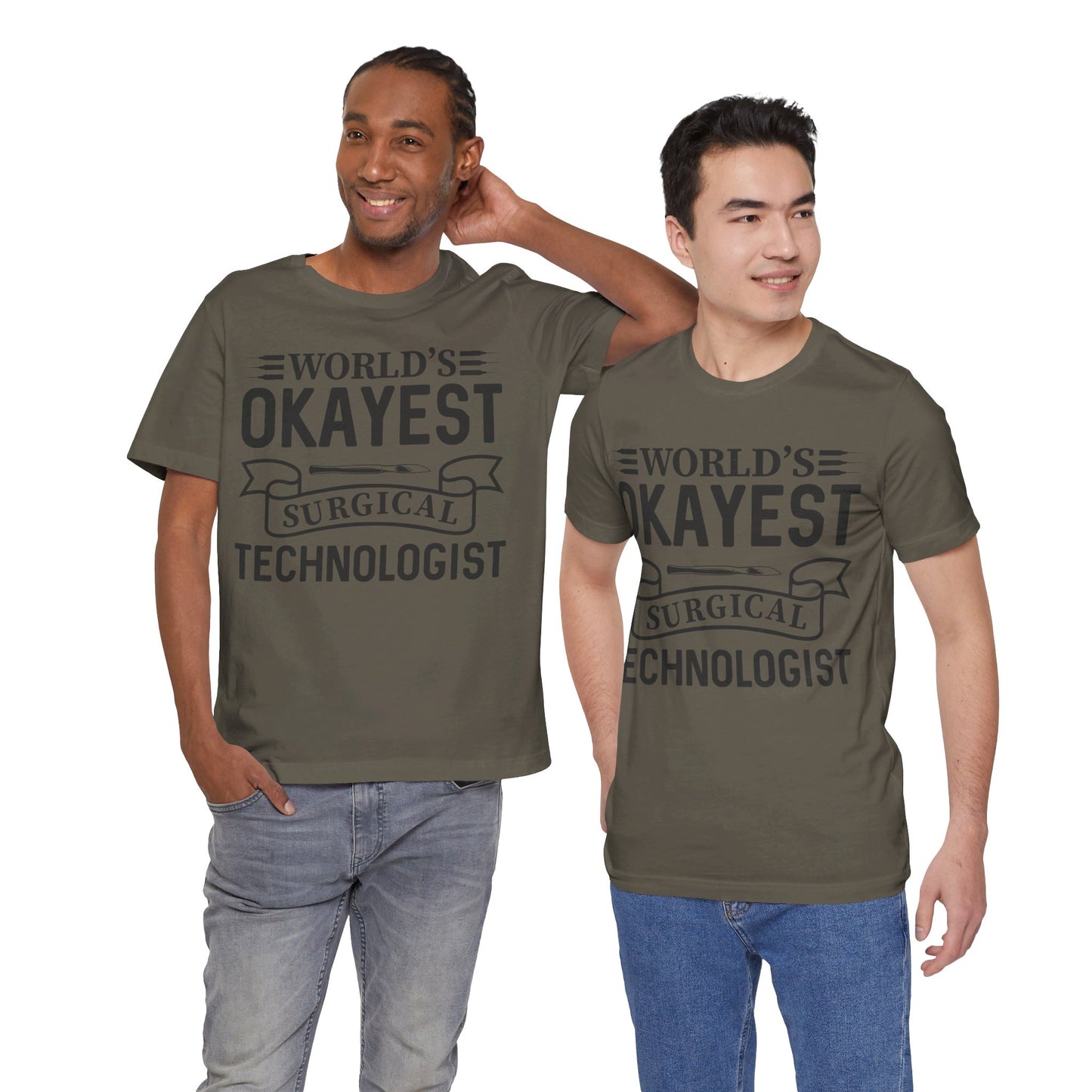 Unisex Jersey Short Sleeve Tee- Worlds Okayest Surgical Tech