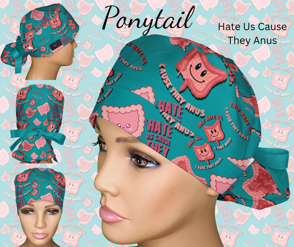 Hate Us Cause They Anus