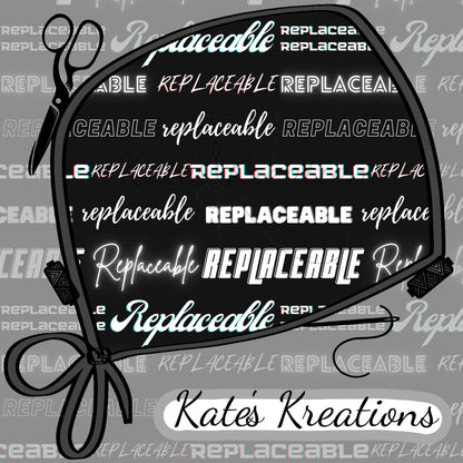 Replaceable