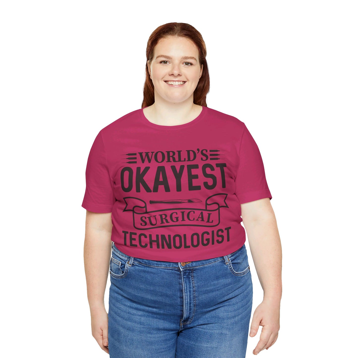 Unisex Jersey Short Sleeve Tee- Worlds Okayest Surgical Tech