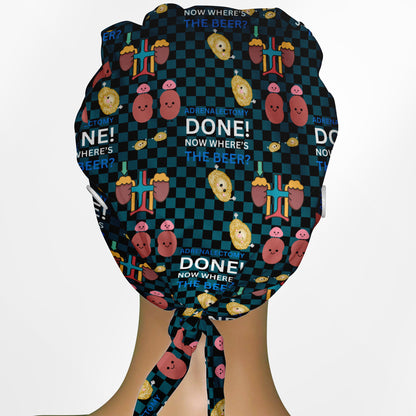Adrenalectomy Done! Now Where's The Beer! Low-Tie Surgeon Scrub Cap