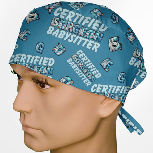 Certified Surgeon Babysitter Surgeon Scrub Cap
