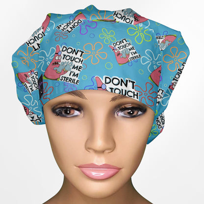 Don't Touch Me I'm Sterile Bouffant Scrub Cap