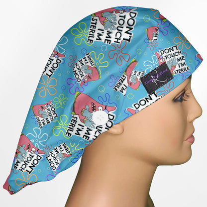 Don't Touch Me I'm Sterile Bouffant Scrub Cap
