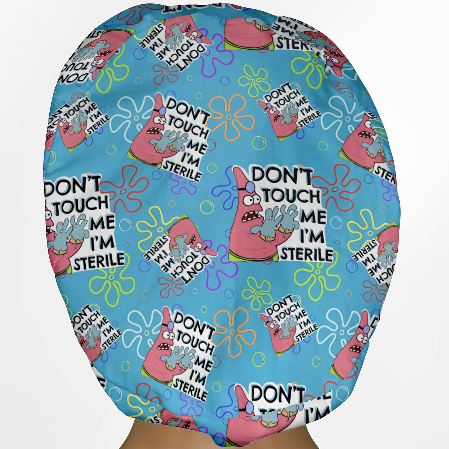 Don't Touch Me I'm Sterile Euro Scrub Cap