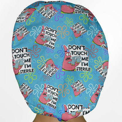 Don't Touch Me I'm Sterile Euro Scrub Cap