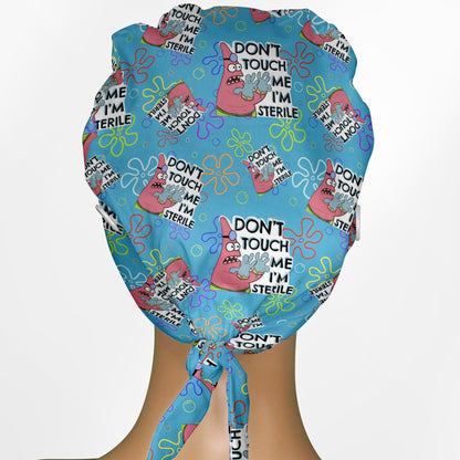 Don't Touch Me I'm Sterile Low-Tie Surgeon Scrub Cap