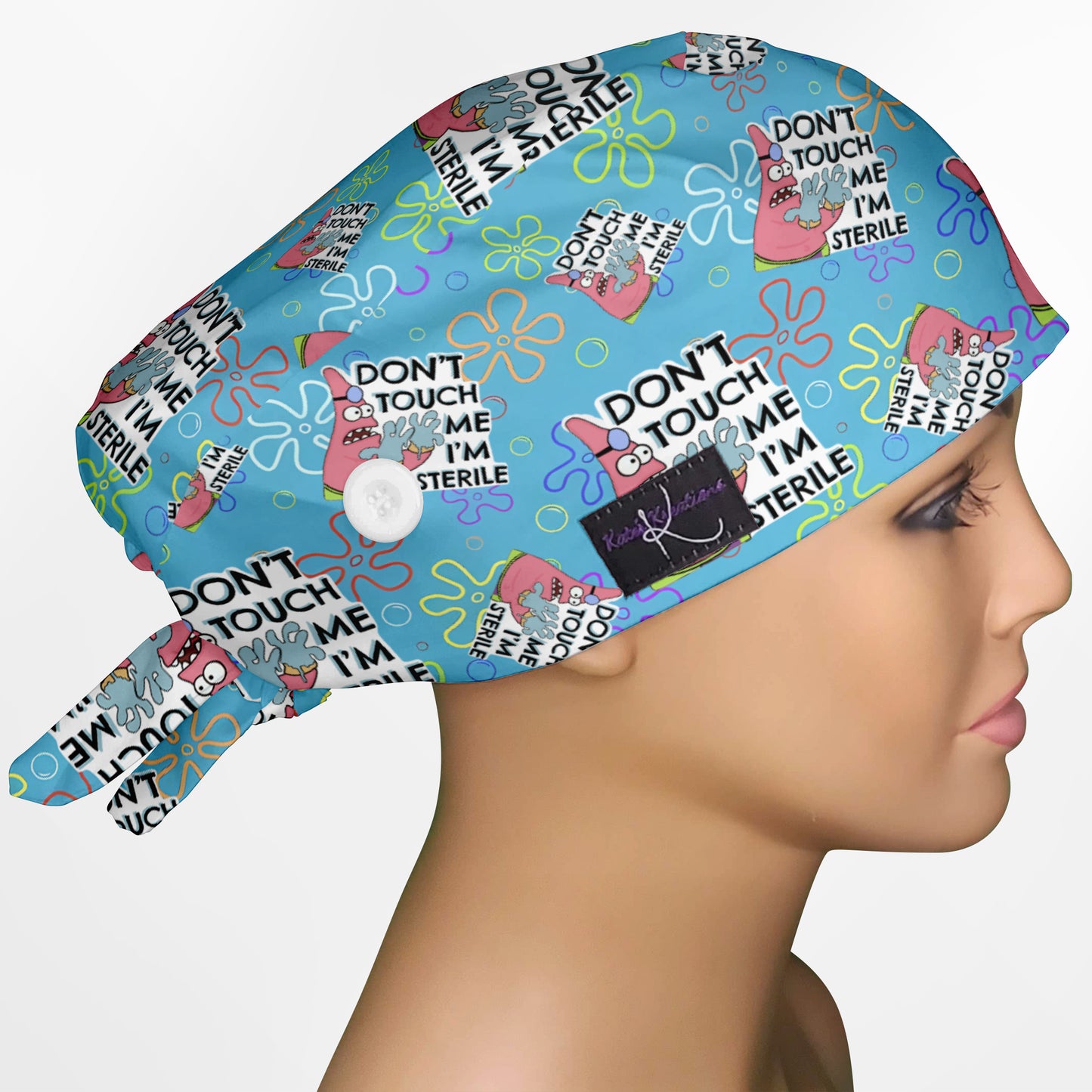 Don't Touch Me I'm Sterile Low-Tie Surgeon Scrub Cap