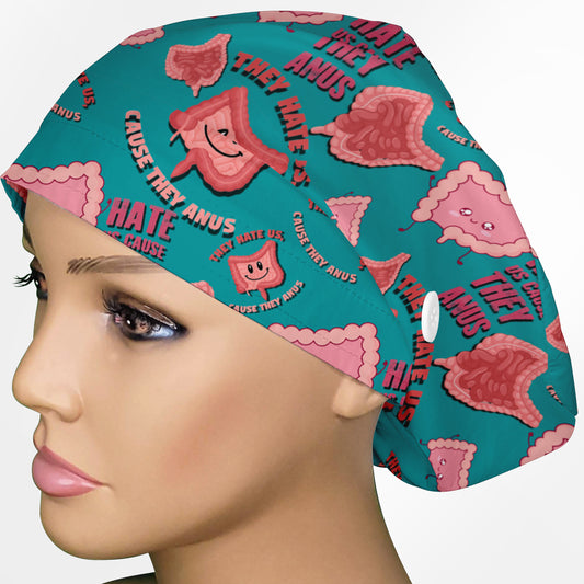 Hate Us Cause They Anus Euro Scrub Cap
