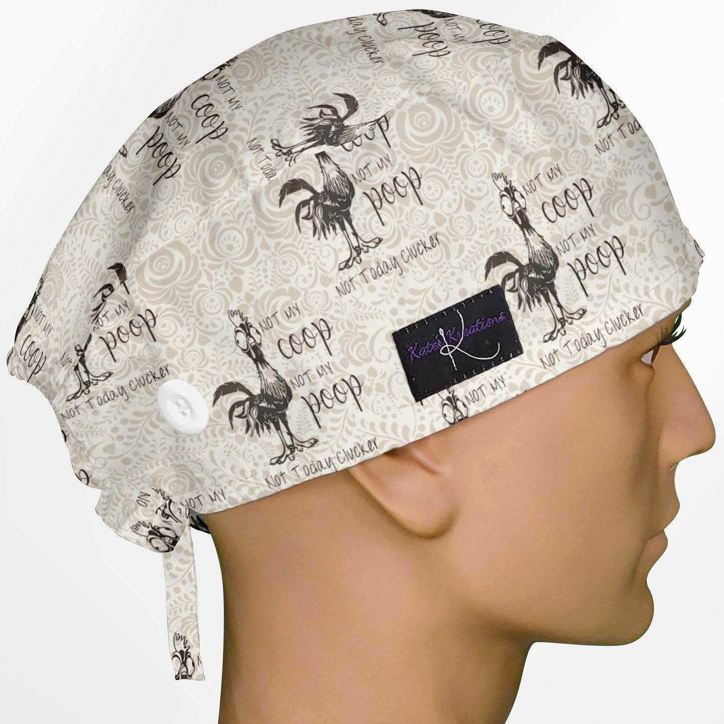 Not My Coop Surgeon Scrub Cap