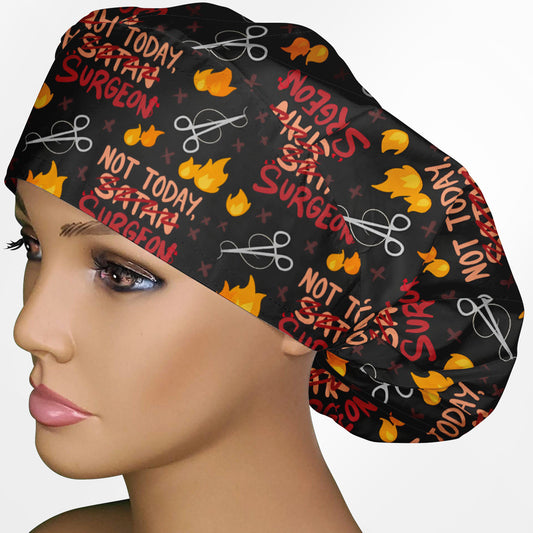 Not Today Surgeon Bouffant Scrub Cap