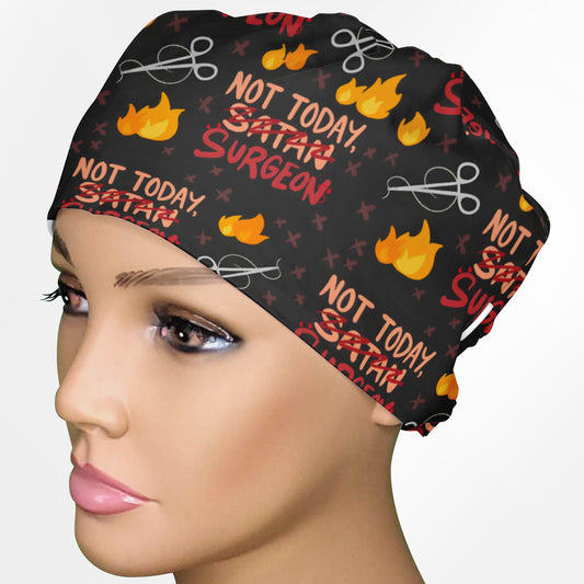 Not Today Surgeon Low-Tie Surgeon Scrub Cap
