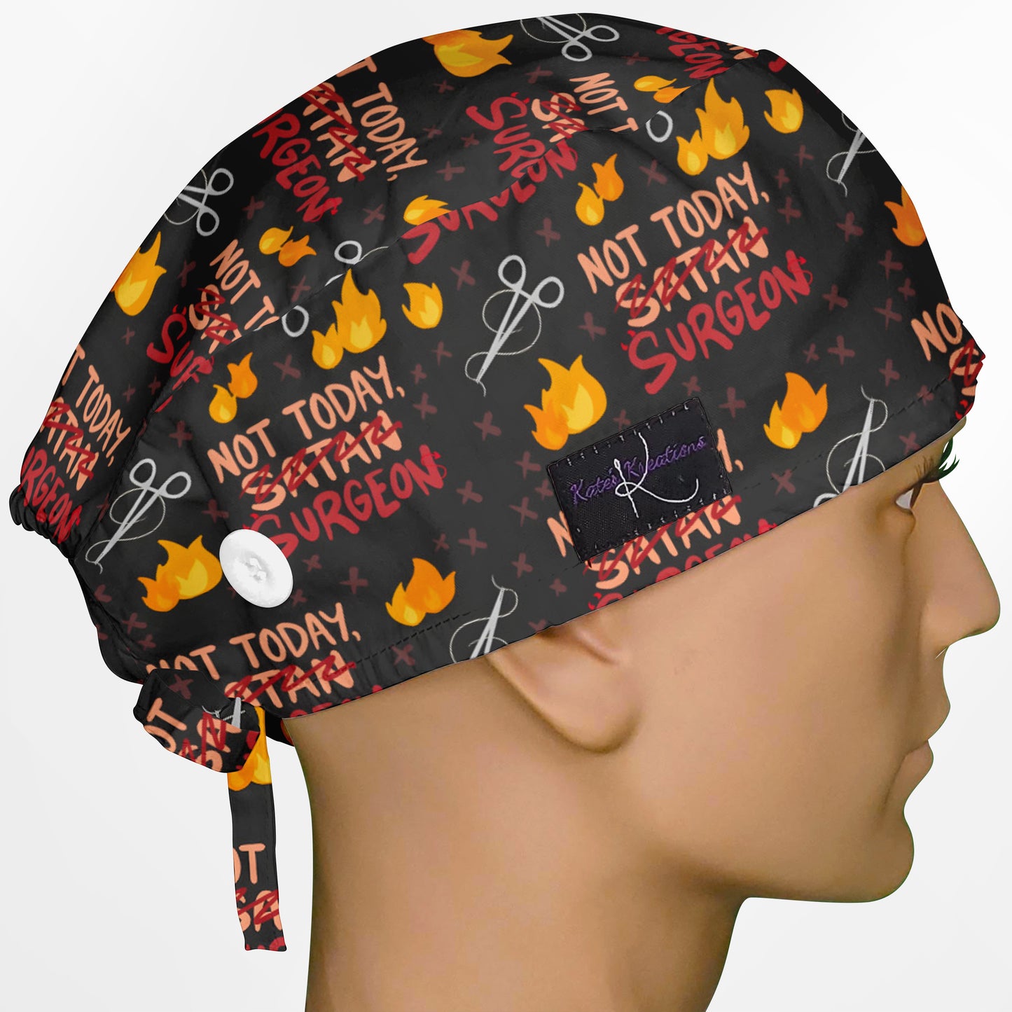 Not Today Surgeon Surgeon Scrub Cap
