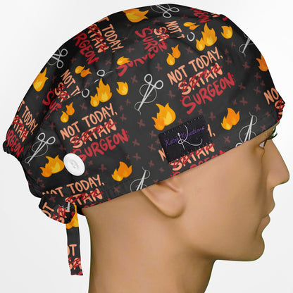 Not Today Surgeon Surgeon Scrub Cap