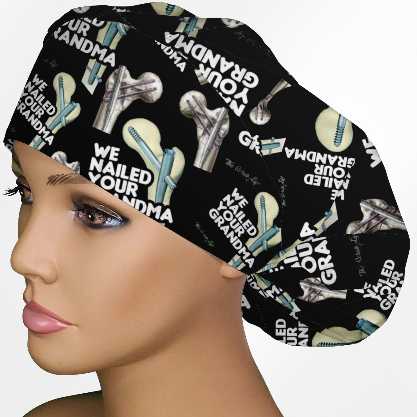 We Nailed Your Grandma Bouffant Scrub Cap